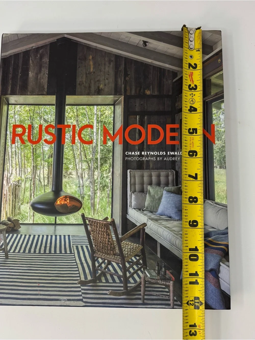 Rustic Modern Chase Reynolds Ewald Hardcover Interior Design Coffee Table Book